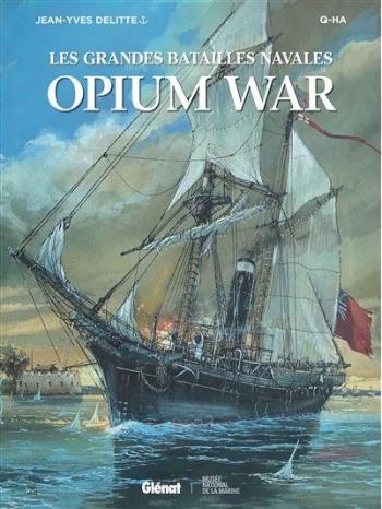 Couverture de l'album Les Grandes Batailles navales - 22. Opium War