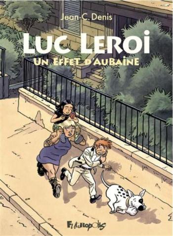 Couverture de l'album Luc Leroi - 9. Un effet d'aubaine