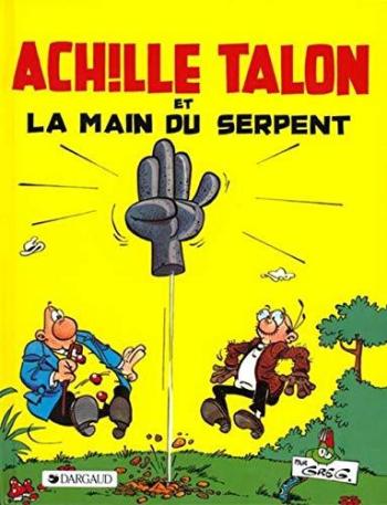 Couverture de l'album Achille Talon - 23. Achille Talon et la main du serpent