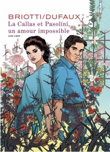 Couverture de l'album La Callas et Pasolini, un amour impossible (One-shot)