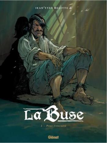 Couverture de l'album La Buse (Glénat) - 2. Pour l'éternité