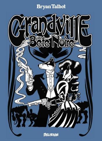 Couverture de l'album Grandville - 3. Bête noire
