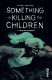 Something is killing the children : 6. The Girl and the Hurricane