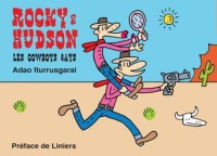 Rocky & Hudson 1. Rocky & Hudson : Les cowboys gays