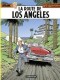 Lefranc : 34. La Route de Los Angeles