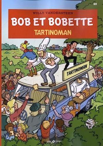 Couverture de l'album Bob et Bobette - 369. Tartinoman