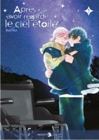 Après avoir regardé le ciel étoilé 1. Tome 1