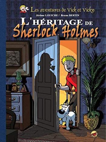 Couverture de l'album Les aventures de Vick et Vicky - 21. L'héritage de Sherlock Holmes