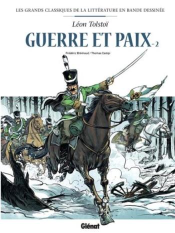 Couverture de l'album Les Grands Classiques de la littérature en BD (Le Monde) - 23. Guerre et paix - Tome 2