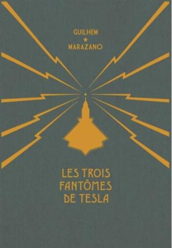 Couverture de l'album Les Trois Fantômes de Tesla - COF. Coffret Tomes 1 - 2 - 3