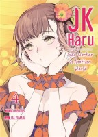 JK Haru : Sex Worker in Another World 4. Tome 4