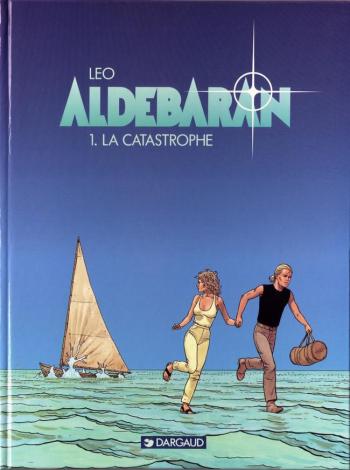 Couverture de l'album Les Mondes d'Aldébaran I - Aldébaran - 1. La catastrophe