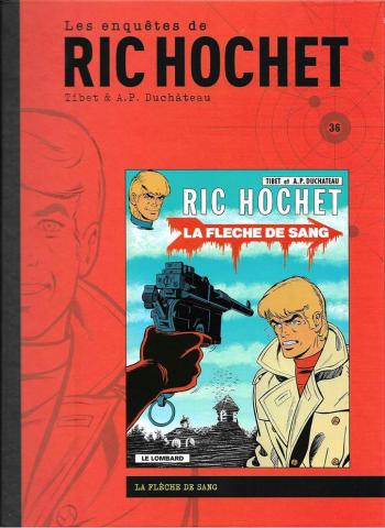 Couverture de l'album Ric Hochet - 36. La Flêche de Sang
