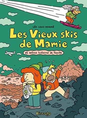 Couverture de l'album Les Vieux skis de Mamie et autres histoires de famille (One-shot)