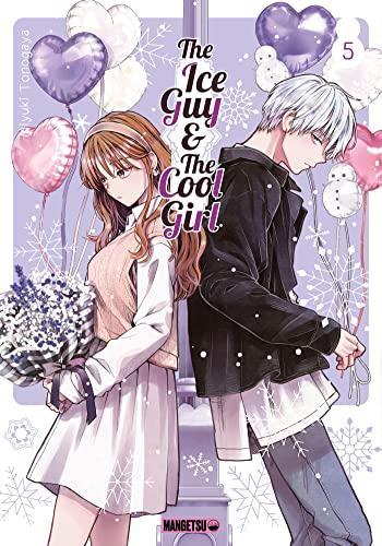 Couverture de l'album The Ice Guy & The Cool Girl - 5. Tome 5