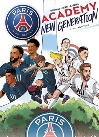 Couverture de l'album Paris Saint-Germain Academy New Generation - 2. Un pour tous