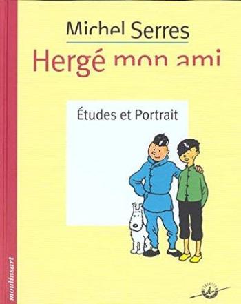 Couverture de l'album Tintin (Divers et HS) - HS. Hergé mon ami - Études et portrait