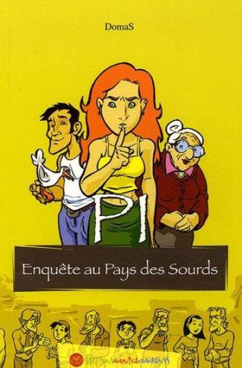 Couverture de l'album PI : Enquête au pays des Sourds (One-shot)