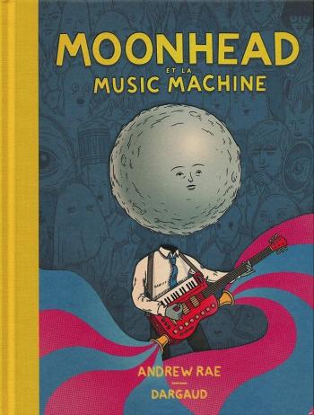 Couverture de l'album Moonhead et la Music Machine (One-shot)