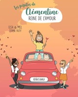 Les pépites de Clémentine 1. Reine de l'amour