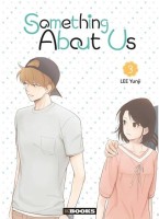 Something About Us 3. Tome 3