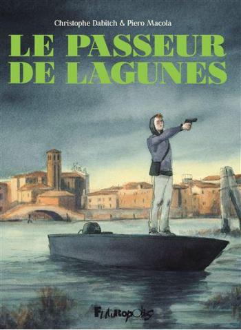 Couverture de l'album Le Passeur de Lagunes (One-shot)