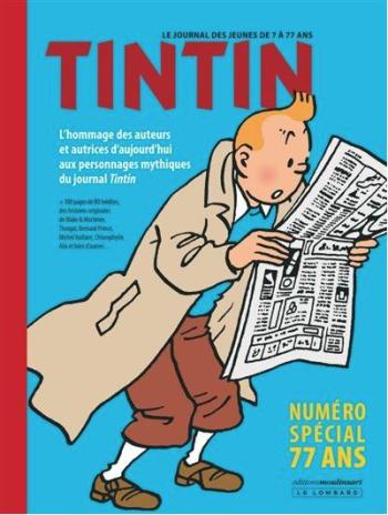 Couverture de l'album Tintin (Divers et HS) - HS. Tintin - Numéro spécial 77 ans / Édition spéciale