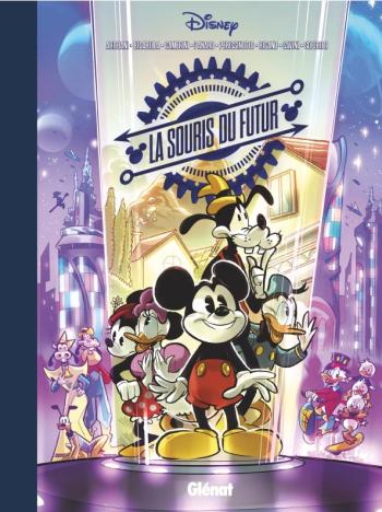 Couverture de l'album Mickey Donald Picsou - Créations originales (Disney - Glénat) - 18. La Souris du futur