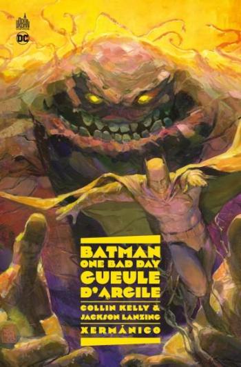 Couverture de l'album Batman - One Bad Day - HS. Gueule d'Argile