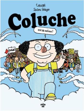 Couverture de l'album Coluche est de retour ! (One-shot)