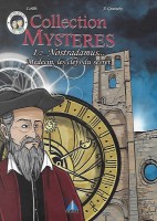 Collection Mystères 3. 1/2 - Nostradamus... Médecin, les clefs du secret