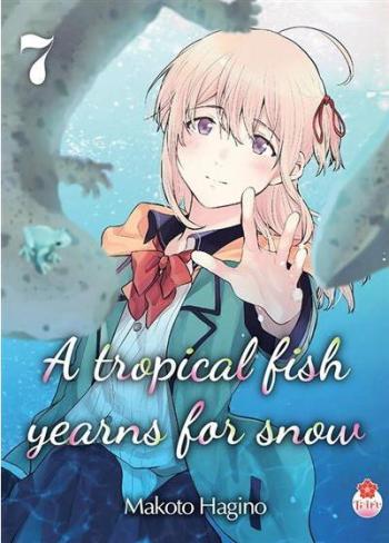 Couverture de l'album A Tropical Fish Yearns for Snow - 7. Tome 7