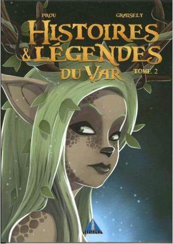 Couverture de l'album Histoires et légendes du Var - 2. Tome 2
