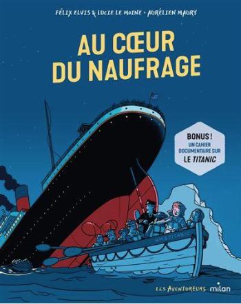 Couverture de l'album Au cœur du Naufrage (One-shot)