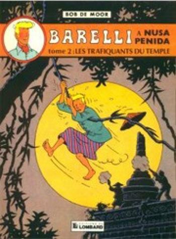 Couverture de l'album Barelli - 6. Barelli à Nusa Penida - Tome 2
