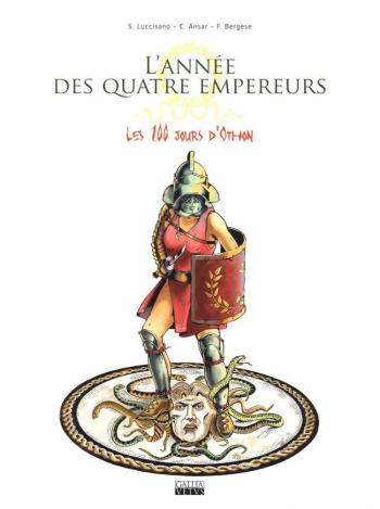Couverture de l'album L'Année des Quatre Empereurs - 2. Les 100 jours d'Othon