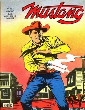Couverture de l'album Mustang (3-SEMIC) - 193. L'homme venu de Denver