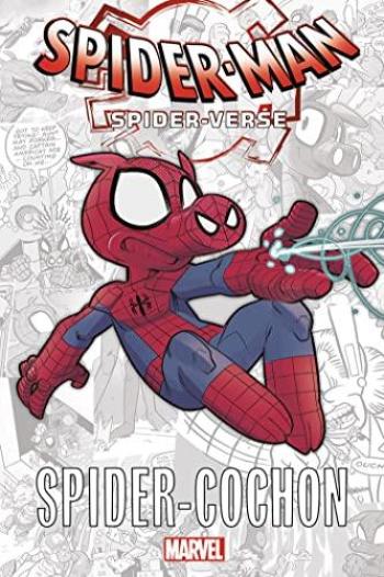 Couverture de l'album Spider-Verse - 6. Spider-Cochon