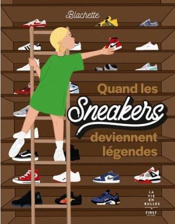 Couverture de l'album Quand les sneakers deviennent légendes (One-shot)