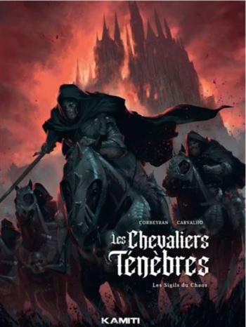 Couverture de l'album Les Chevaliers Ténèbres - 1. Les Sigils du Chaos