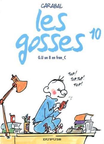 Couverture de l'album Les Gosses - 10. G.U. un 8 en fran_C