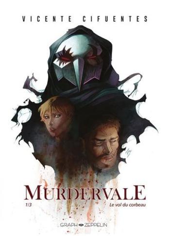 Couverture de l'album Murdervale - 1. Le vol du corbeau