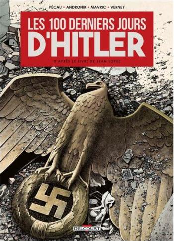 Couverture de l'album Les 100 Derniers Jours d'Hitler (One-shot)