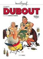 Albert Dubout illustre Marcel Pagnol 2. Tome 2