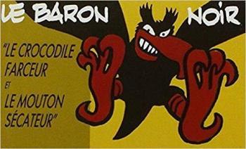 Couverture de l'album Le Baron noir - HS. Le Crocodile farceur et le Mouton Sécateur