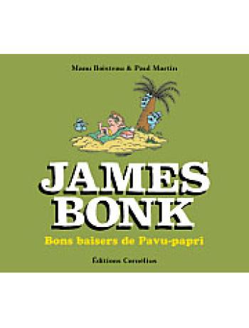 Couverture de l'album James Bonk - 3. Bons baisers de Pavu Papri