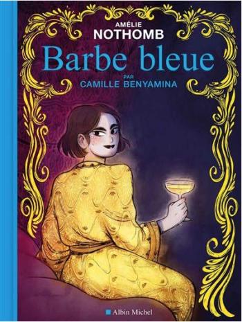 Couverture de l'album Barbe bleue (Nothomb-Benyamina) (One-shot)