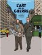 Un autre regard sur Blake & Mortimer : 2. L'Art de la Guerre