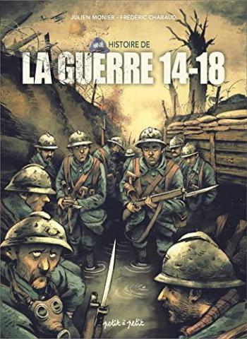 Couverture de l'album Une histoire de la Guerre 14-18 en BD (One-shot)