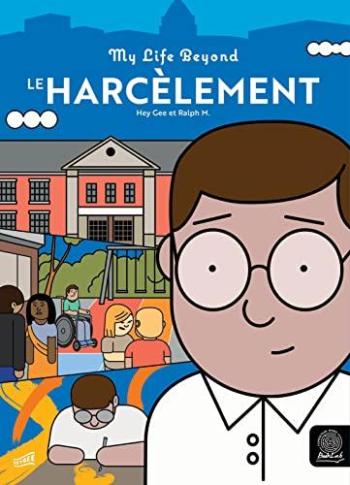 Couverture de l'album Le Harcèlement (One-shot)